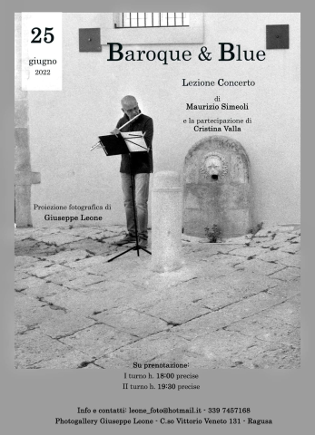 Baroque & Blue -Lezione Concerto di Maurizio Simeoli 25 giugno