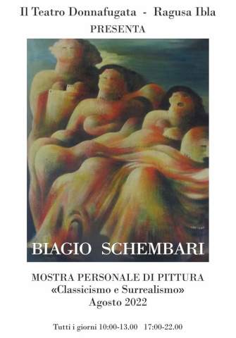 Mostra di pittura: Classicismo e Surrealismo - Biagio Schembari