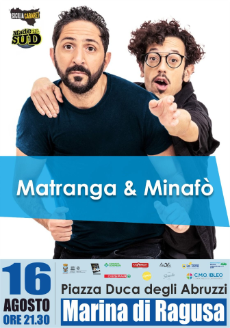 Duo comico Matranga & Munafò - Piazza Duca degli Abruzzi