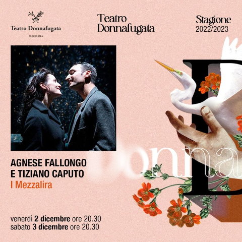 Teatro Donnafugata - Stagione 2022-2023 - I mezzalira 